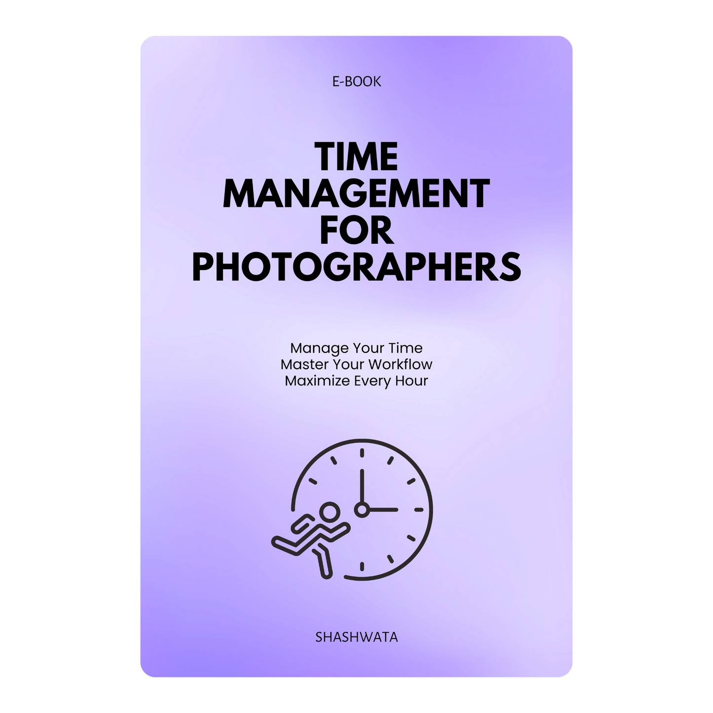 Time Management for Photographers